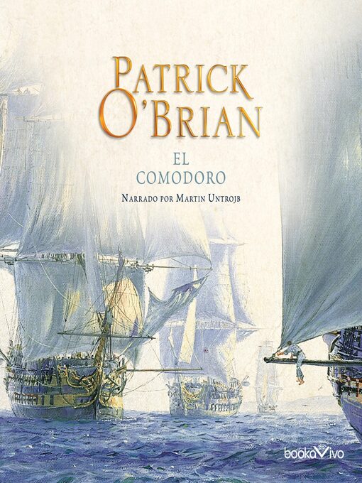 Title details for El Comodoro by Patrick O'Brian - Available
